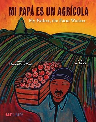 Cover image for Mi Papa es un Agricola / My Father, the Farm Worker