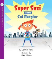 Cover image for Reading for Comprehension Oxford Level 5: Super Suzi and the Cat Burgular