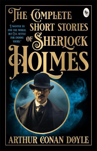 Cover image for The Complete Short Stories of Sherlock Holmes