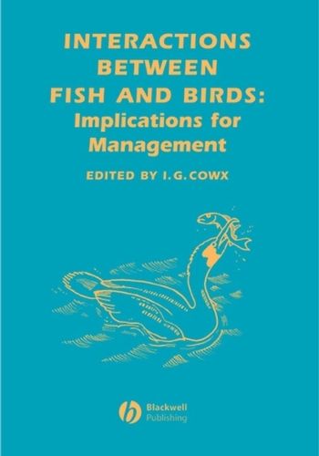 Cover image for Interaction between Fish and Birds: Implications for Management