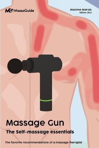 Cover image for Massage gun: The self-massage essentials