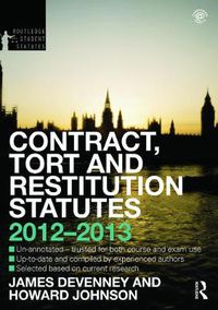 Cover image for Contract, Tort and Restitution Statutes 2012-2013