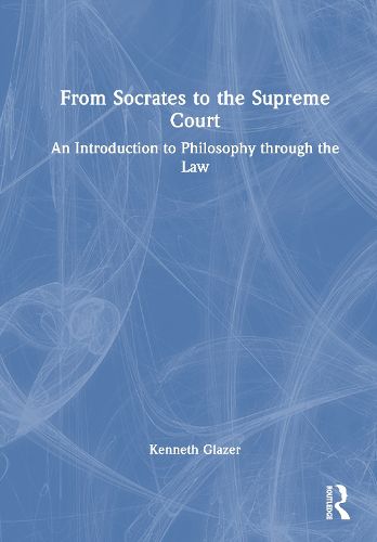 Cover image for From Socrates to the Supreme Court