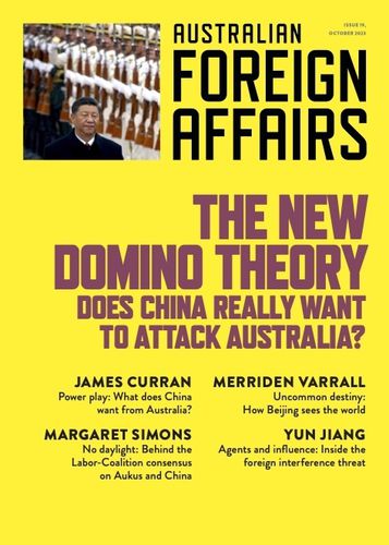 New Domino Theory: Australian Foreign Affairs 19