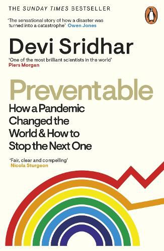 Cover image for Preventable: How a Pandemic Changed the World & How to Stop the Next One