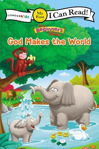 Cover image for The Beginner's Bible God Makes the World: My First