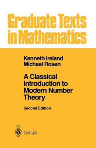 Cover image for A Classical Introduction to Modern Number Theory