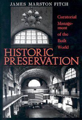 Cover image for Historic Presentation: Curatorial Management of the Built World