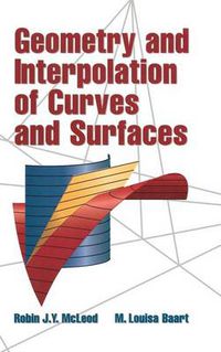 Cover image for Geometry and Interpolation of Curves and Surfaces