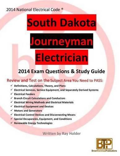 South Dakota 2014 Journeyman Electrician Study Guide