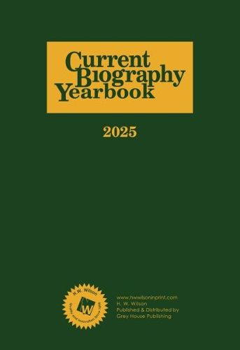 Cover image for Current Biography Yearbook 2025