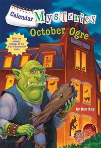 Cover image for Calendar Mysteries #10: October Ogre