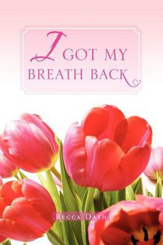 Cover image for I Got My Breath Back