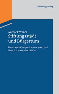 Cover image for Stiftungsstadt und Burgertum