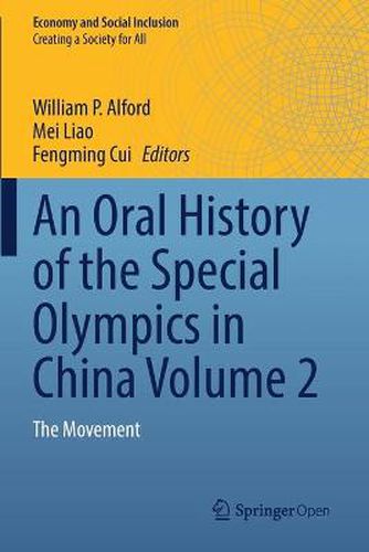 Cover image for An Oral History of the Special Olympics in China Volume 2: The Movement