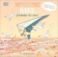 Cover image for Bird: An Adventure in the Air