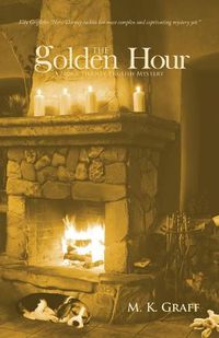 Cover image for The Golden Hour: A Nora Tierney English Mystery