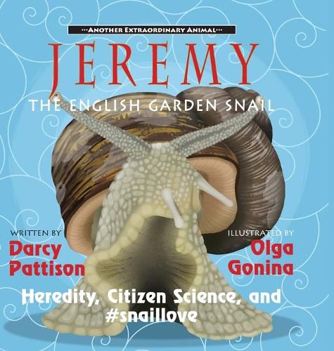 Cover image for Jeremy, the English Garden Snail