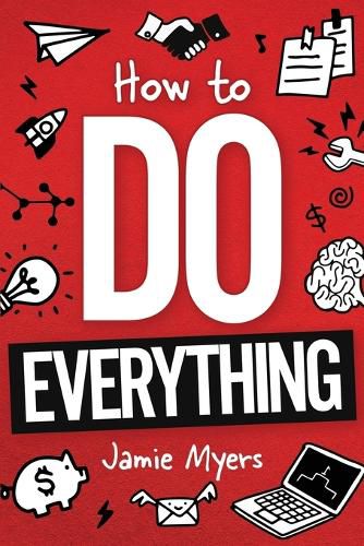 Cover image for How To Do Everything