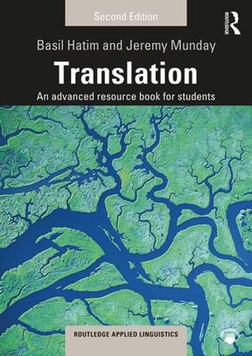 Cover image for Translation: An advanced resource book for students