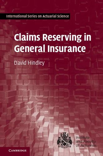 Cover image for Claims Reserving in General Insurance