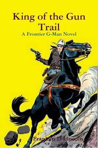 Cover image for King of the Gun Trail