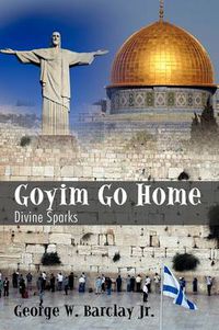 Cover image for Goyim Go Home