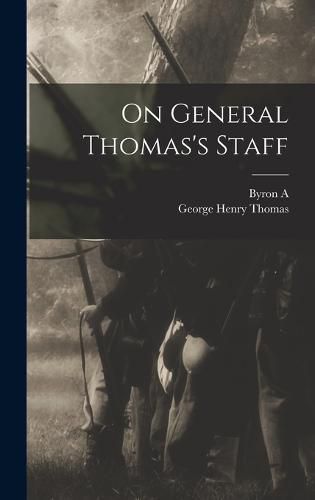 On General Thomas's Staff