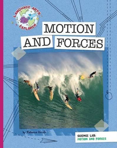 Science Lab: Motion and Forces