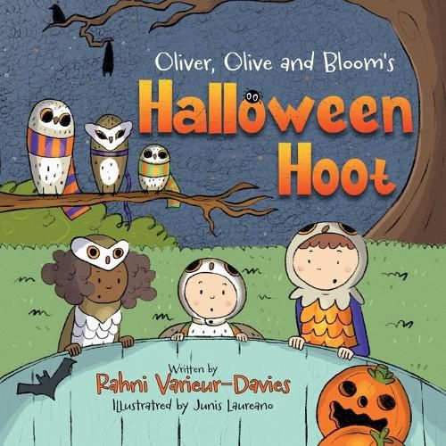 Cover image for Oliver, Olive & Bloom's Halloween Hoot