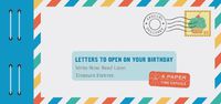 Cover image for Letters To Open On Your Birthday