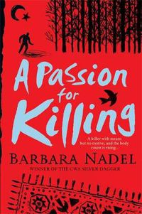 Cover image for A Passion for Killing (Inspector Ikmen Mystery 9): A riveting crime thriller set in Istanbul