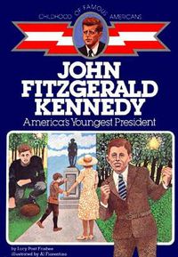 Cover image for John Fitzgerald Kennedy: America's Youngest President