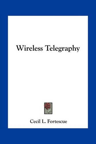 Cover image for Wireless Telegraphy