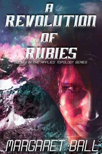 A Revolution of Rubies