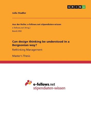 Cover image for Can Design Thinking Be Understood in a Bergsonian Way?