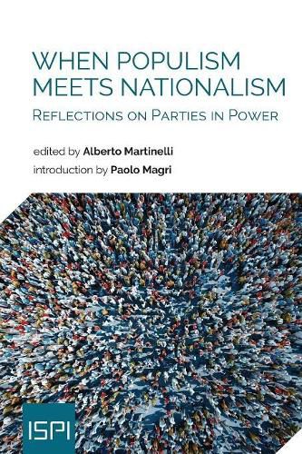 Cover image for When Populism Meets Nationalism: Reflections on Parties in Power