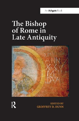 Cover image for The Bishop of Rome in Late Antiquity