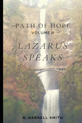 Cover image for Path of Hope Vol. II Lazarus Speaks: Lazarus Speaks