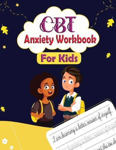 Cover image for CBT Anxiety Workbook for Kids