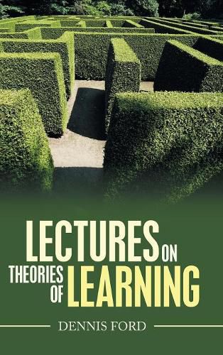 Cover image for Lectures on Theories of Learning