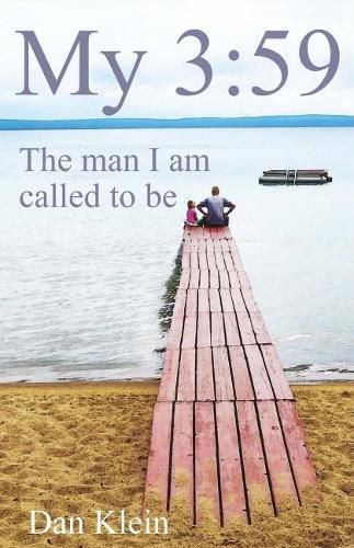 Cover image for My 3:59: The Man I Am Called to Be