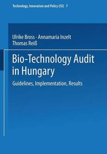 Cover image for Bio-Technology Audit in Hungary: Guidelines, Implementation, Results