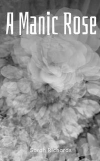 Cover image for A Manic Rose