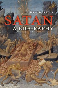 Cover image for Satan: A Biography