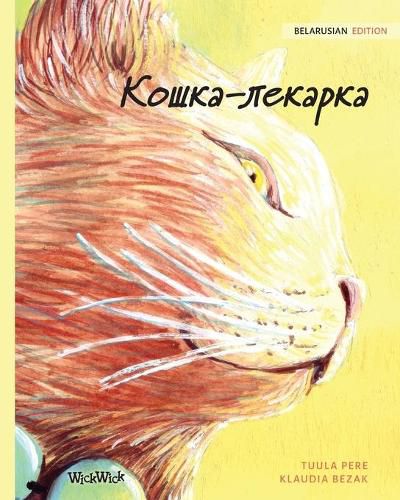 Cover image for Кошка-лекарка: Belarusian Edition of The Healer Cat