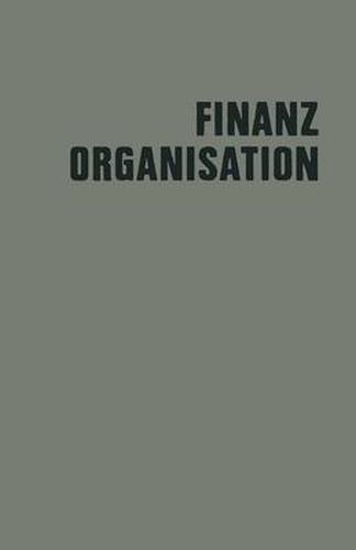 Cover image for Finanzorganisation: Finanzielle Unternehmensfuhrung