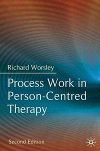 Cover image for Process Work in Person-Centred Therapy