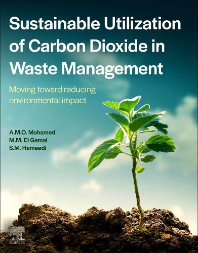 Cover image for Sustainable Utilization of Carbon Dioxide in Waste Management