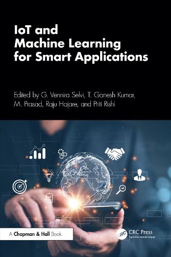 Cover image for IoT and Machine Learning for Smart Applications